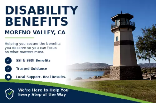 moreno valley, ca disability lawyer