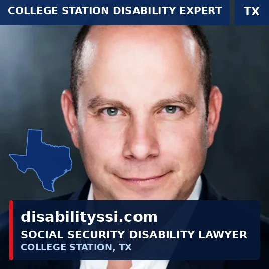 Social Security Disability Lawyer in College Station Texas