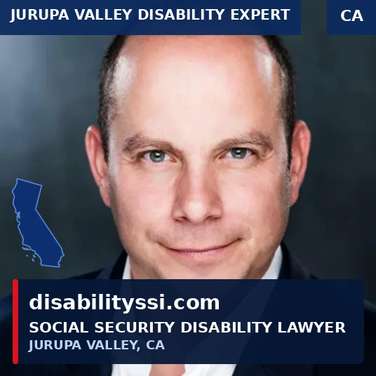 Social Security Disability Lawyer in Jurupa Valley California