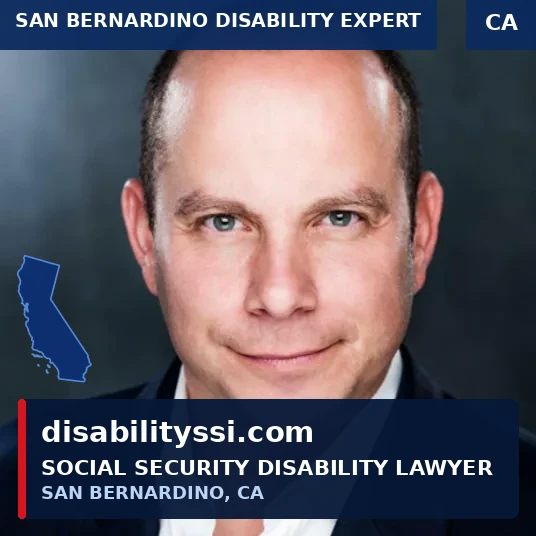Social Security Disability Lawyer in San Bernardino California