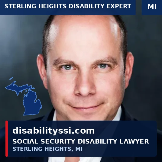 Social Security Disability Lawyer in Sterling Heights Michigan